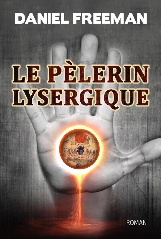 Le Pèlerin Lysergique