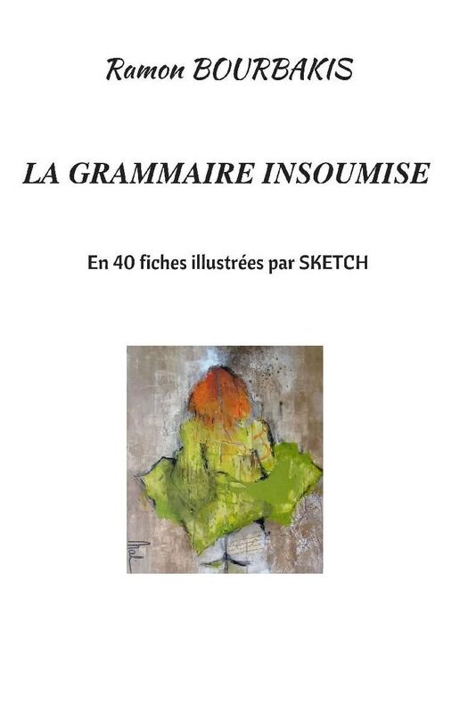 La grammaire insoumise