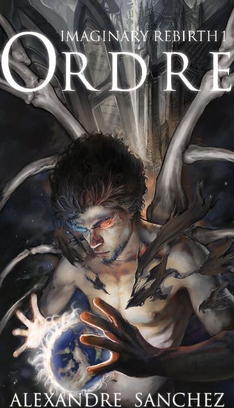 Imaginary Rebirth: 1 - Ordre