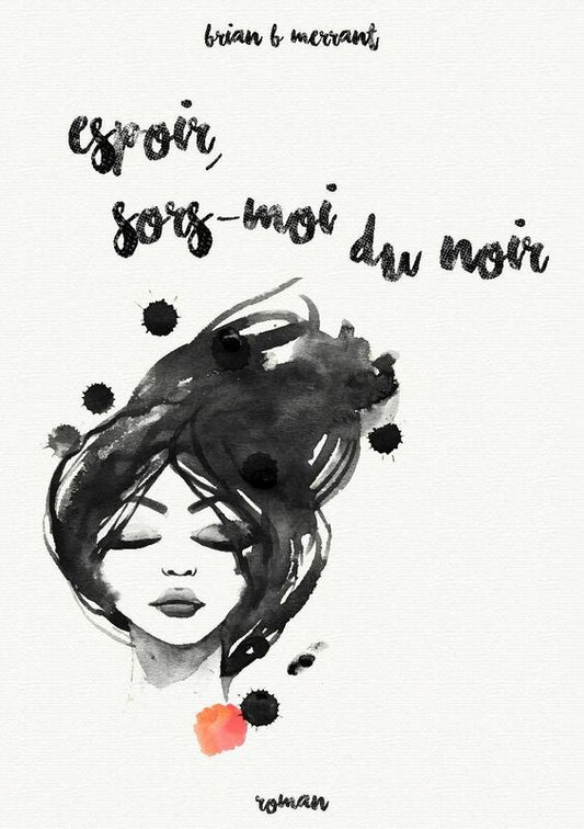 Espoir, sors-moi du noir
