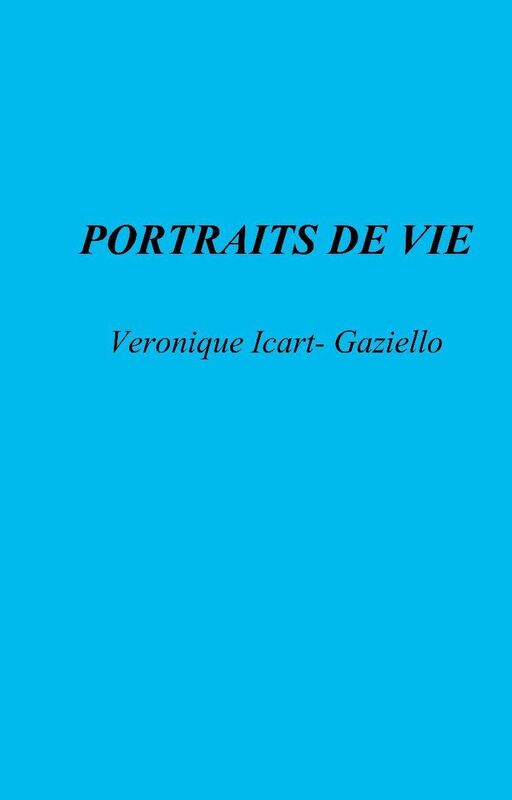 Portraits de vie