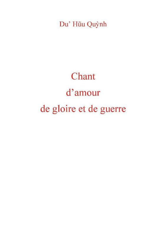 Chant d'amour de gloire et de guerre