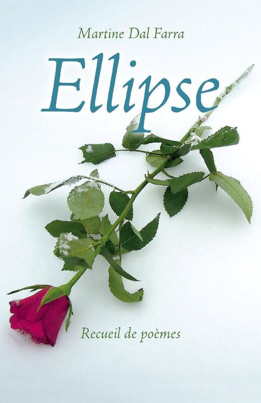 Ellipse: - Recueil de poèmes