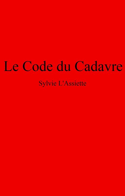 Le Code du Cadavre