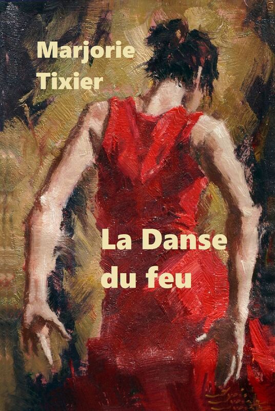 La Danse du feu