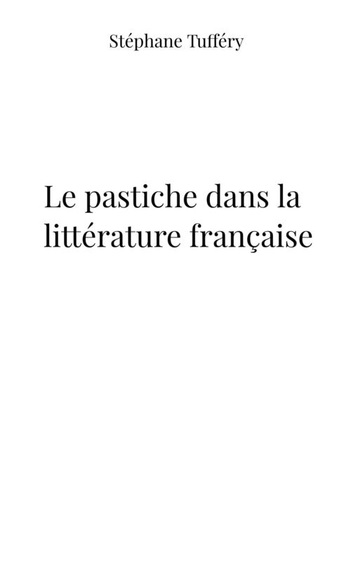 Le pastiche dans la littérature française