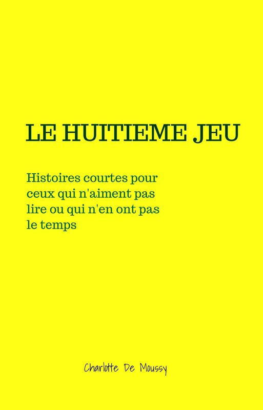 Le Huitième Jeu