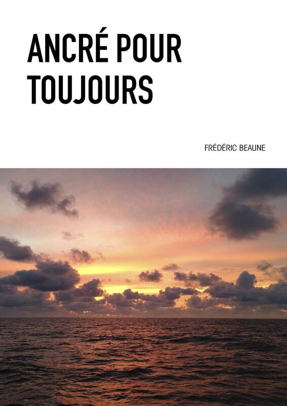 Ancré Pour Toujours