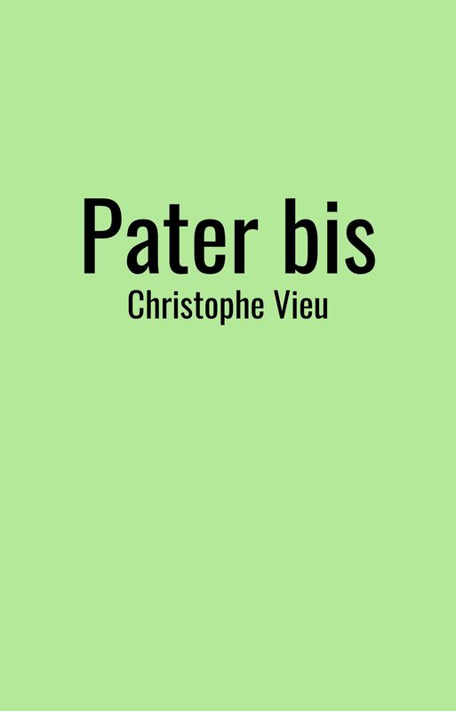 Pater bis