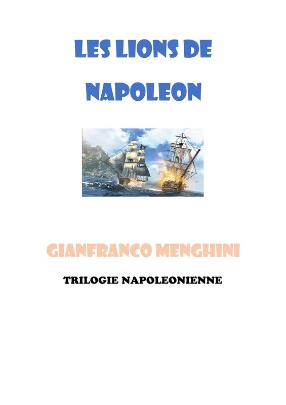 Les Lions de Napoléon