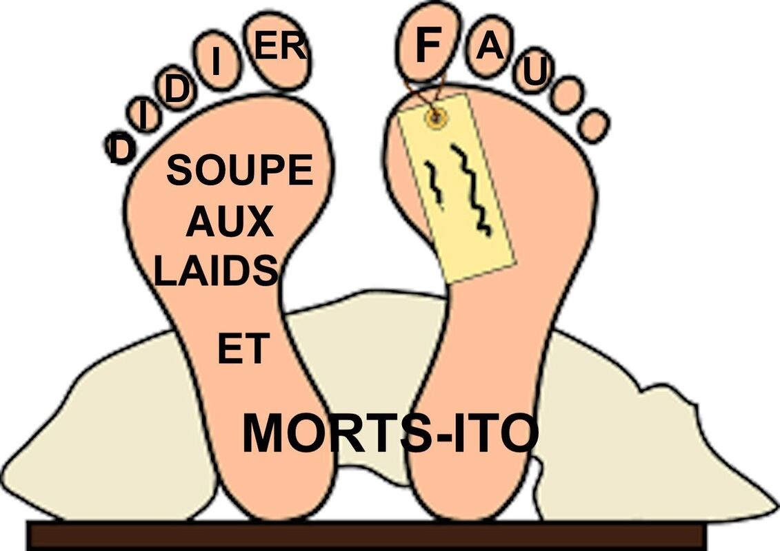 Soupe aux laids: Et Morts-Ito