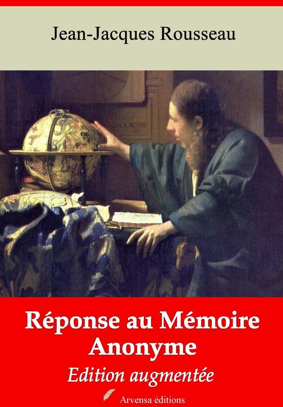 Réponse au mémoire anonyme: Nouvelle édition augmentée - Arvensa Editions