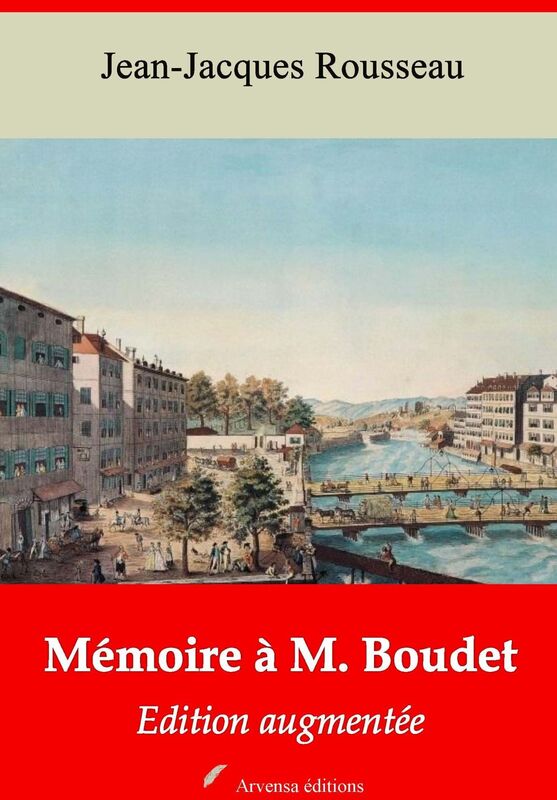 Mémoire à M. Boudet: Nouvelle édition augmentée - Arvensa Editions