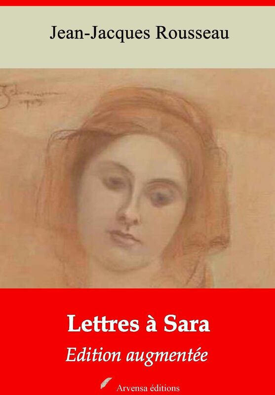 Lettres à Sara: Nouvelle édition augmentée - Arvensa Editions