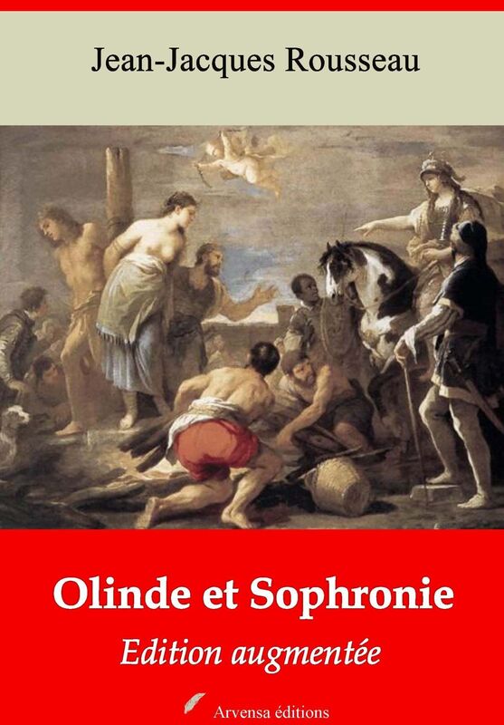 Olinde et Sophronie: Nouvelle édition augmentée - Arvensa Editions