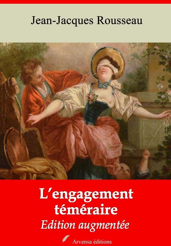 L'engagement téméraire: Nouvelle édition augmentée - Arvensa Editions