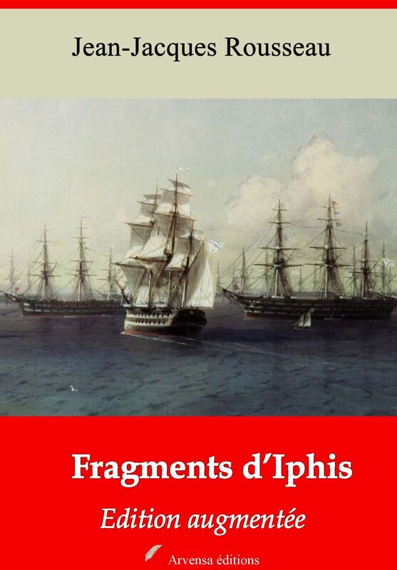 Fragments d'Iphis: Nouvelle édition augmentée - Arvensa Editions