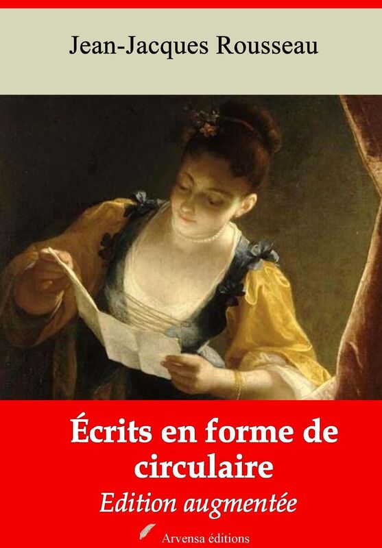 Ecrits en forme de circulaire: Nouvelle édition augmentée - Arvensa Editions