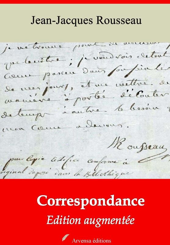 Correspondance: Nouvelle édition augmentée - Arvensa Editions