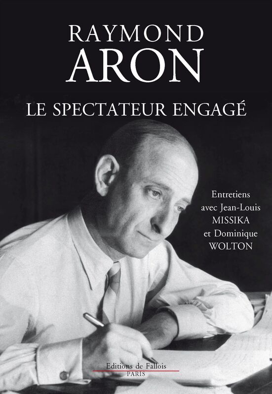 Le spectateur engage: Entretiens avec Jean-Louis Missika et Dominique Wolton