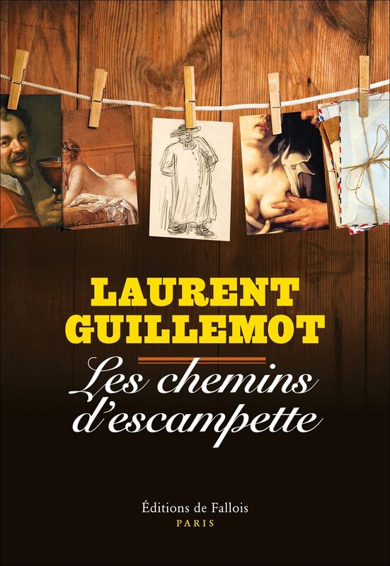 Les chemins d'escampette