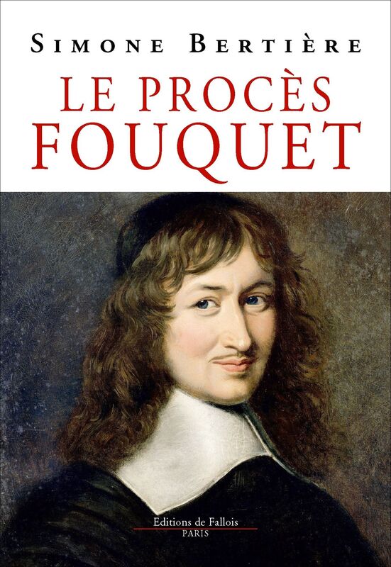 Le Procès Fouquet