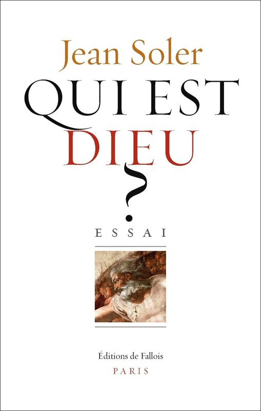 Qui est Dieu ?