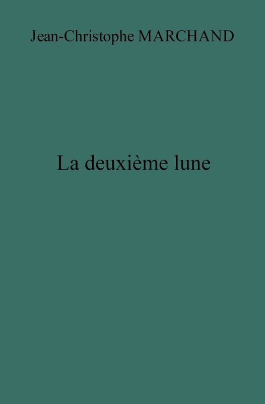 La deuxième lune