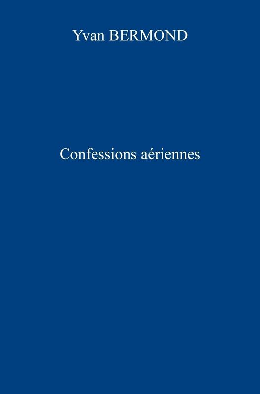 Confessions aériennes