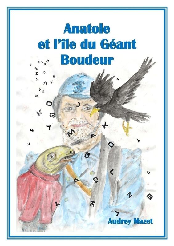 Anatole et l'île du Géant Boudeur