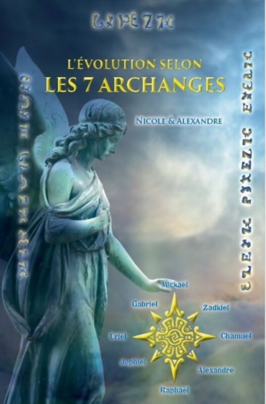 L'Évolution selon les 7 Archanges