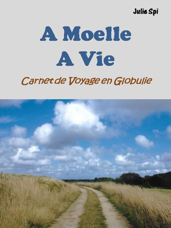 A Moelle A Vie