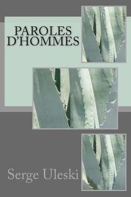 Paroles d'hommes