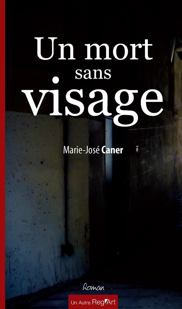 Un mort sans visage: Un thriller psychologique redoutable