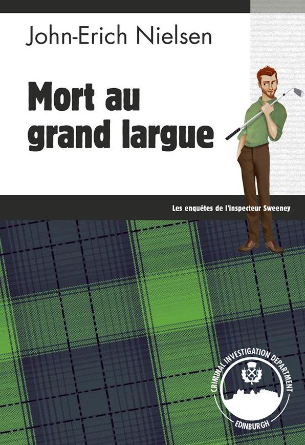 Mort au grand largue: Polar écossais