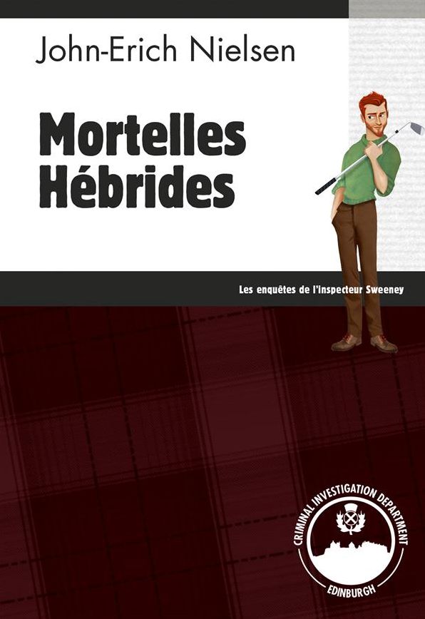 Mortelles Hébrides: Un polar écossais plein de rebondissements