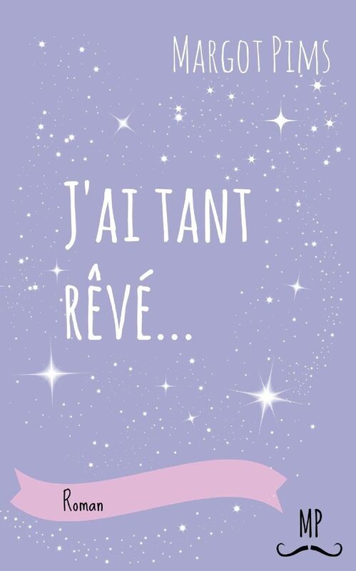 J'ai tant rêvé