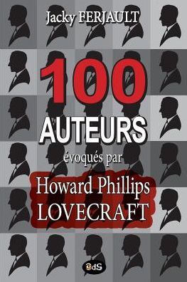 100 auteurs voqu s par Howard Phillips Lovecraft