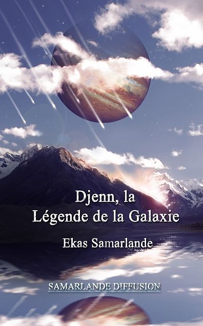 Djenn, la légende de la Galaxie