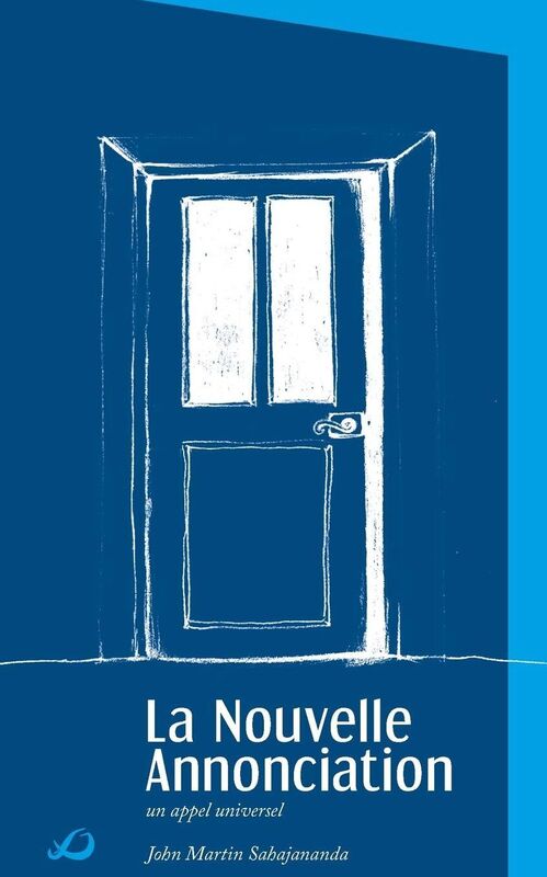 La Nouvelle Annonciation (Un appel universel)