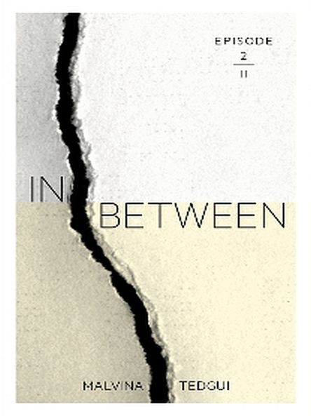 Inbetween episode 2