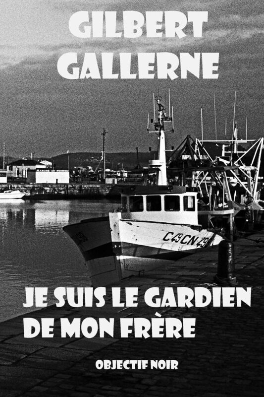 Je suis le gardien de mon frère