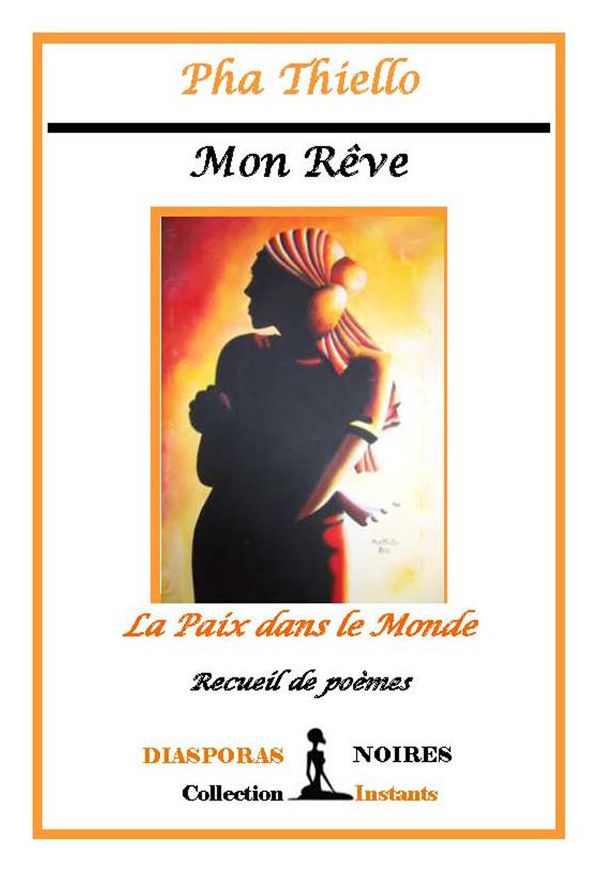 Mon rêve - La paix dans le monde: Recueil de poèmes