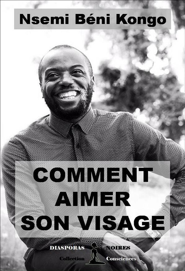 Comment aimer son visage: Un guide pour s'accepter soi-même