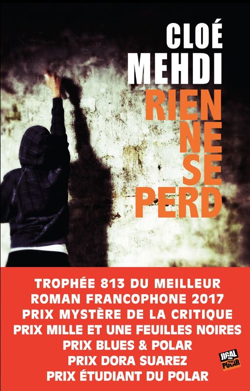 Rien ne se perd: Un polar aux multiples récompenses !