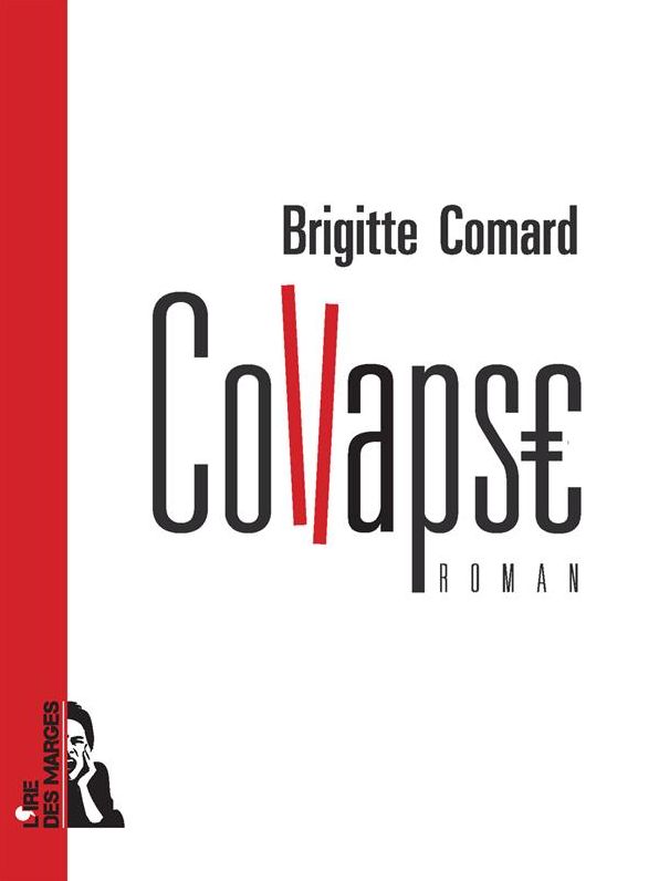 Collapse: Un roman sombre sur la solitude contemporaine