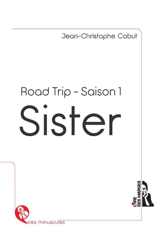 Sister Road Trip Saison 1: Un feuilleton sur les routes d'Espagne