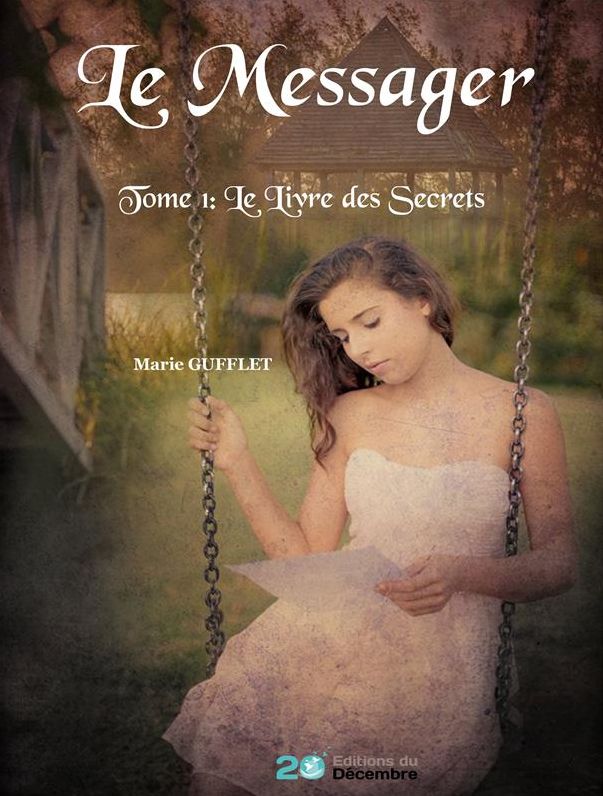 Le Messager: Thriller fantastique
