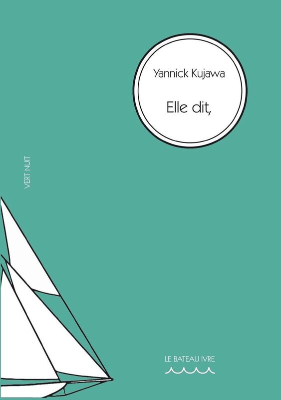 Elle dit,