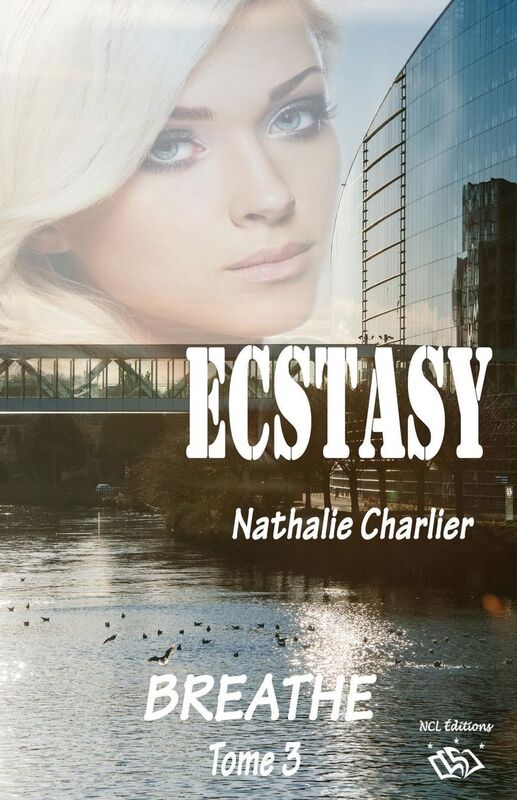 Ecstasy 3: Tome 3 : Breathe